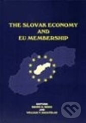 Levně The Slovak Economy and EU Membership - William T. Bagatelas - kniha z kategorie Ekonómia
