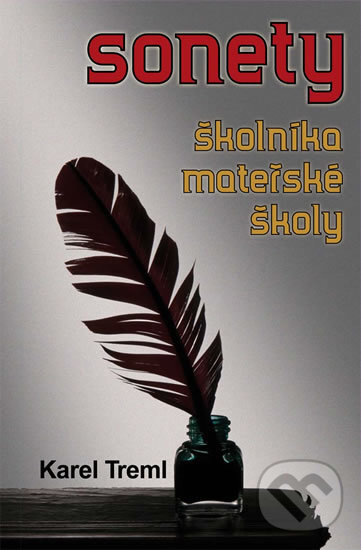 Levně Sonety školníka mateřské školky - Karel Treml - kniha z kategorie Poézia