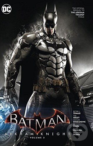 Levně Batman: Arkham Knight (Volume 3) - Peter J. Tomasi - kniha z kategorie Komiksy
