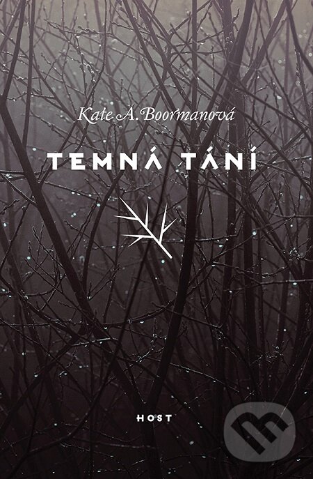 E-kniha: Temná tání (Kate A. Boorman). Host, 2016