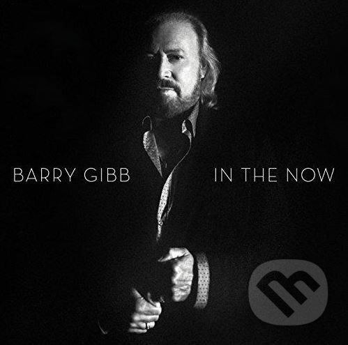 Levně Gibb Barry: In the now - Gibb Barry