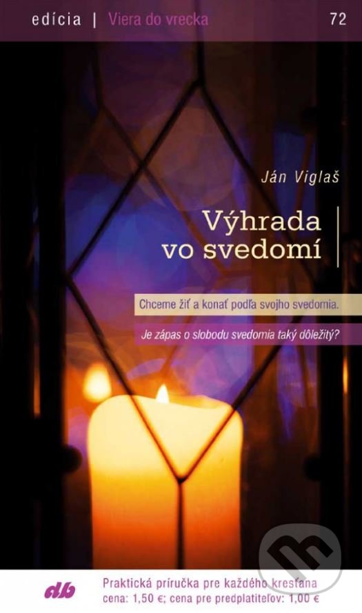 Levně Výhrada vo svedomí - Ján Vigľaš - kniha z kategorie Teológia