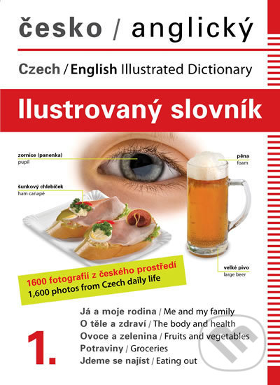 Česko-anglický ilustrovaný slovník 1. - Jana Hrachová Dolanská, Nakladatelství Dolanski, 2016