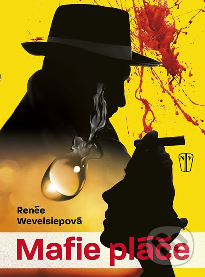 Levně Mafie pláče - Renée Wevelsiep - kniha z kategorie Thrillery