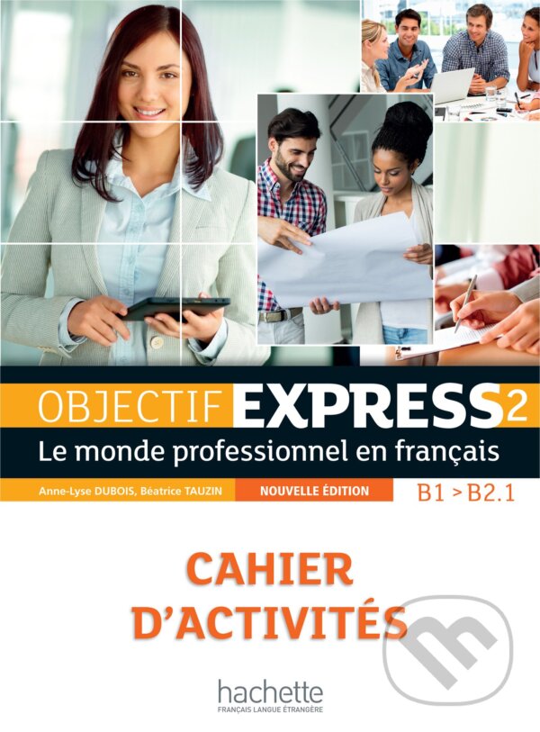 Levně Objectif Express 2 - Cahier d'activités (Nouvelle édition) - kniha z kategorie Jazykové učebnice a slovníky