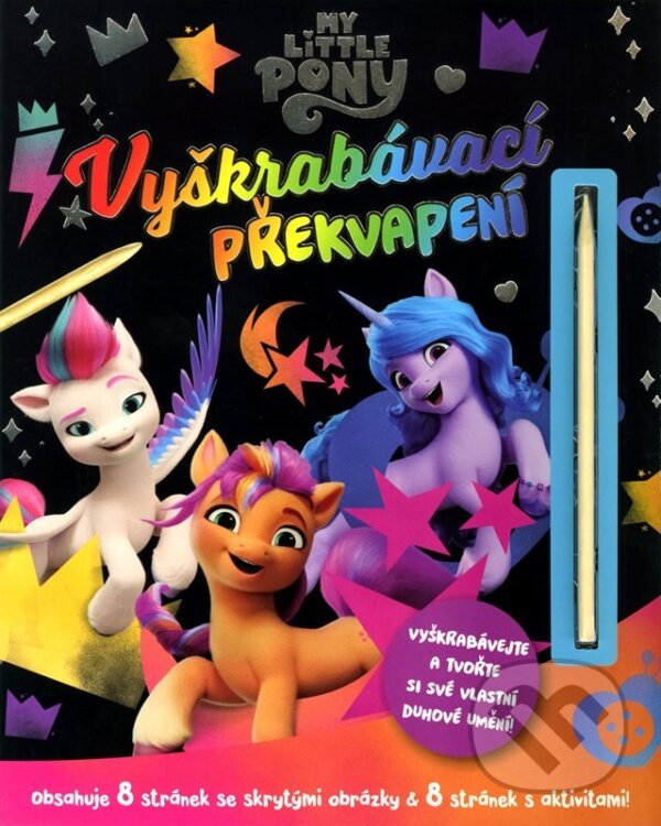 Levně My Little Pony: Vyškrabávací překvapení - kolektív autorov - kniha z kategorie Hravé úlohy