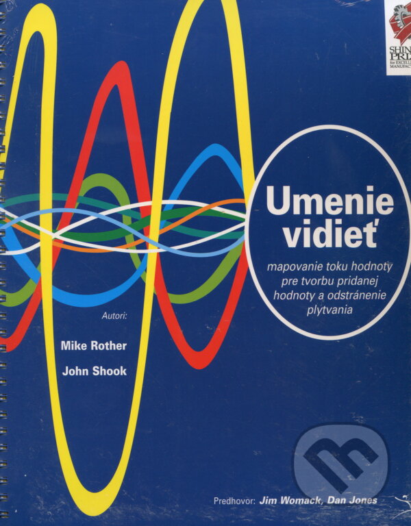 Kniha: Umenie vidieť (Mike Rother). Slovenské centrum produktivity