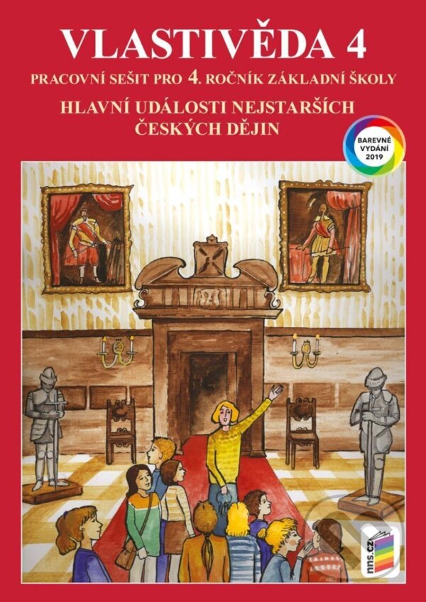 Levně Vlastivěda 4 - Hlavní události nejstarších českých dějin - kniha z kategorie 1. stupeň