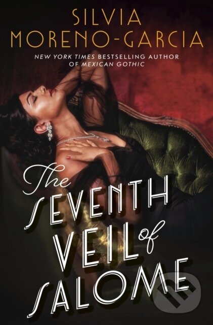 Levně The Seventh Veil of Salome - Silvia Moreno-Garcia - kniha z kategorie Romantika