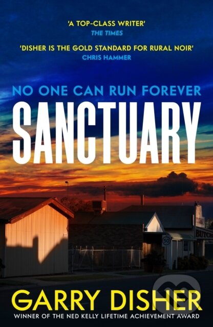 Levně Sanctuary - Garry Disher - kniha z kategorie Thrillery