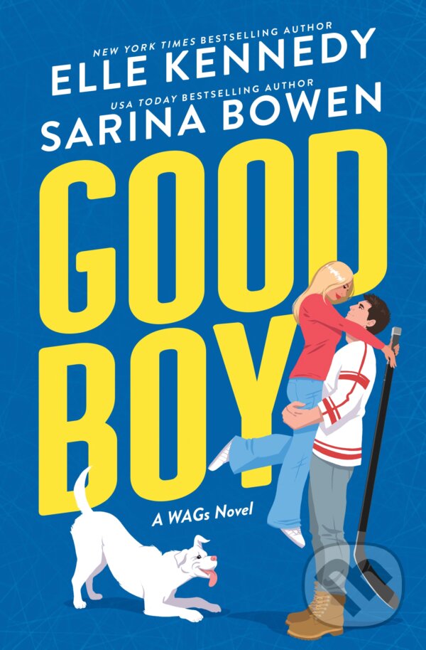 Levně Good Boy - Elle Kennedy, Sarina Bowen - kniha z kategorie Spoločenská beletria