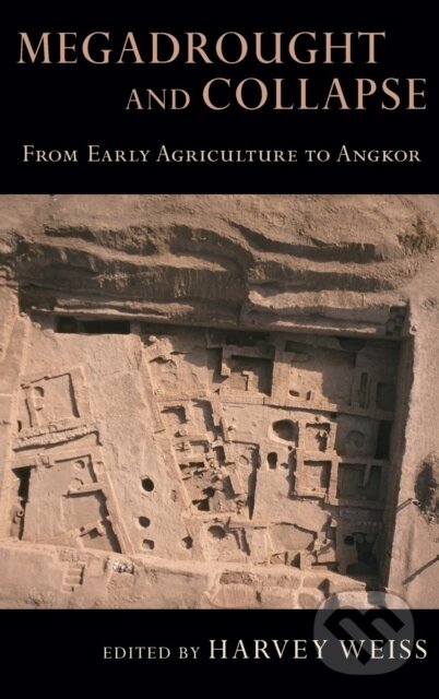 Levně Megadrought and Collapse (From Early Agriculture to Angkor) - kniha z kategorie História