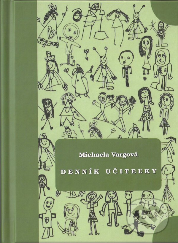 Kniha: Denník učiteľky (Michaela Vargová)