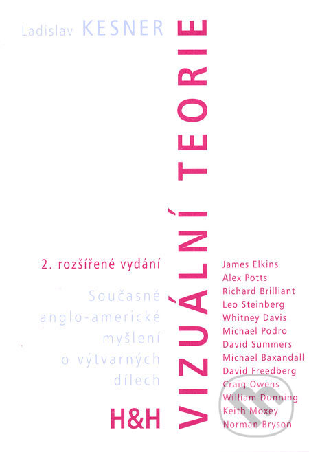Kniha: Vizuální teorie (Ladislav Kesner). H&H, 2005