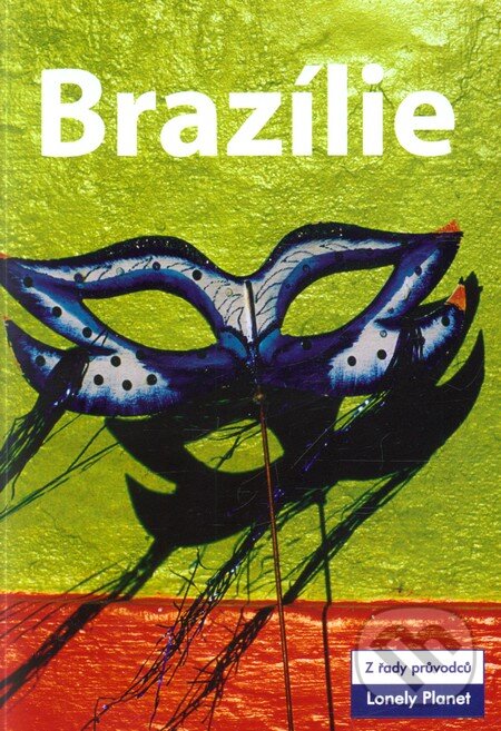 Kniha: Brazílie (Autorský kolektiv)