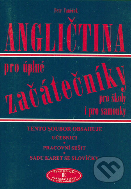 Kniha: Angličtina pro úplné začátečníky (Petr Vaněček)