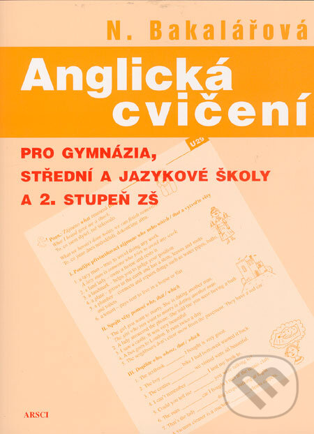 Levně Anglická cvičení pro gymnázia, střední a jazykové školy a 2. stupeň základních škol - kniha z kategorie Jazykové učebnice a slovníky