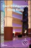 Levně Cool Restaurants Hong Kong - kniha z kategorie Mestská architektúra
