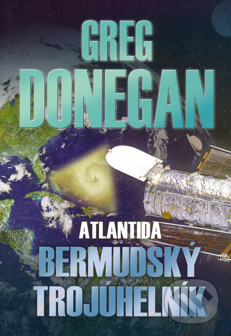 Atlantida: Bermudský trojúhelník - Greg Donegan, BB/art, 2006