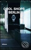 Levně Cool Shops Berlin - Sabina Marreiros - kniha z kategorie Miestopisy
