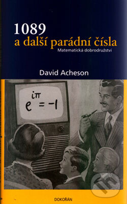 Kniha: 1089 a další parádní čísla (David Acheson). Dokořán, 2006