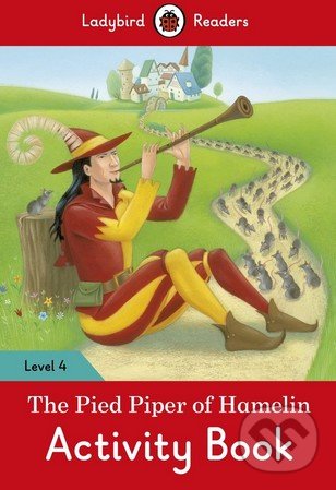 Levně The Pied Piper of Hamelin (Activity Book) - kniha z kategorie Beletria