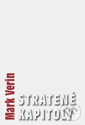 Levně Stratené kapitoly - Mark Verin - kniha z kategorie Beletria