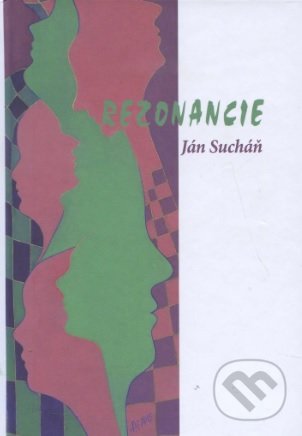 Levně Rezonancie - Ján Sucháň - kniha z kategorie Beletria