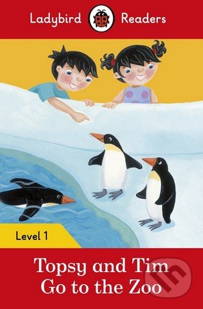 Kniha: Topsy and Tim: Go to the Zoo (Ladybird Books)