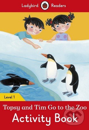 Kniha: Topsy and Tim: Go to the Zoo (Ladybird Books)