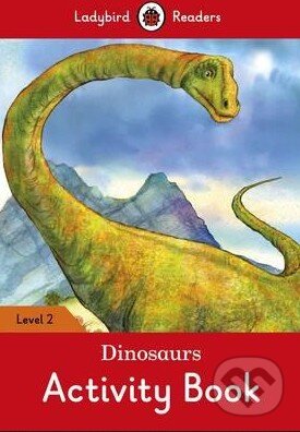 Kniha: Dinosaurs (Ladybird Books). Ladybird Books, 2016