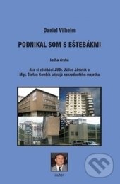 Kniha Podnikal som s eštebákmi 2