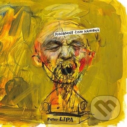 Peter Lipa: Podobnosť čisto náhodná LP - Peter Lipa, Hudobné albumy, 2016