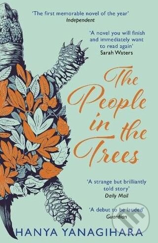Kniha: The People in the Trees (Hanya Yanagihara). Atlantic Books, 2015
