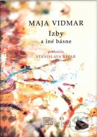 Levně Izby a iné básne - Maja Vidmar - kniha z kategorie Poézia