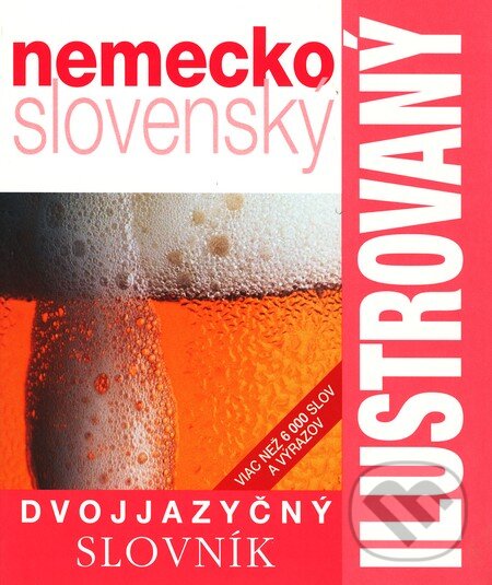 Ilustrovaný slovník nemecko-slovenský, Slovart, 2017
