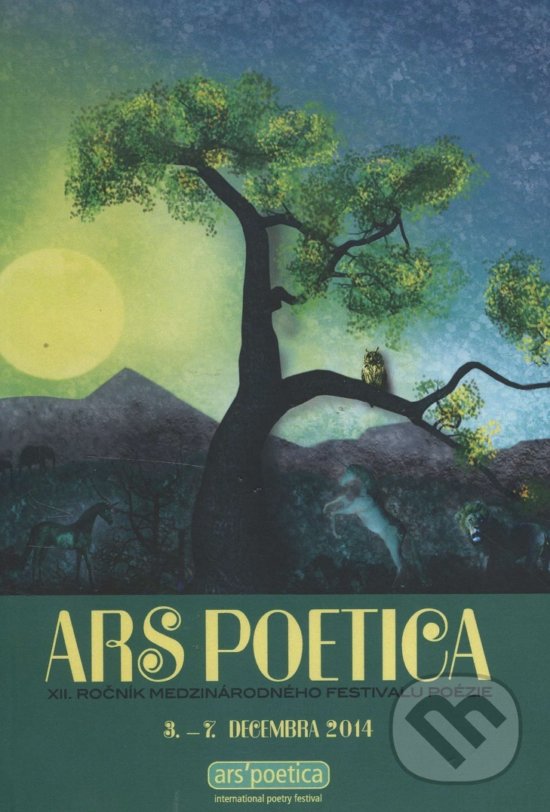Levně Ars Poetica 2014. XII. ročník medzinárodného festivalu poézie - kniha z kategorie Beletria