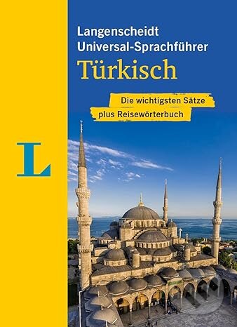 Levně Langenscheidt Universal-Sprachführer Türkisch (Die wichtigsten Sätze plus Reisewörterbuch) - kniha z kategorie Jazykové učebnice a slovníky