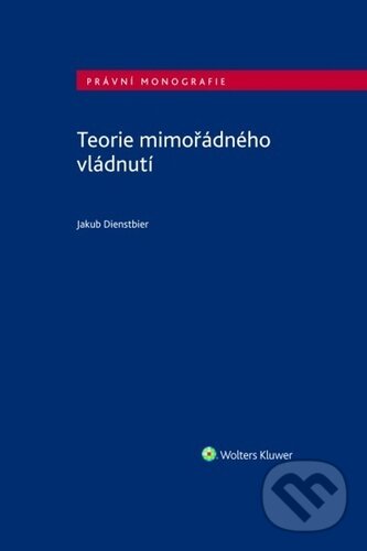 Kniha Teorie mimořádného vládnutí