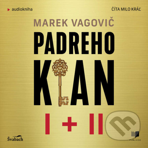 Audiokniha: Padreho klan I + II (Marek Vagovič). Publixing a Švabach, 2024