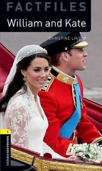 Levně Oxford Bookworms Factfiles 1 William and Kate with Audio Mp3 Pack (New Edition) - kniha z kategorie Cudzie jazyky