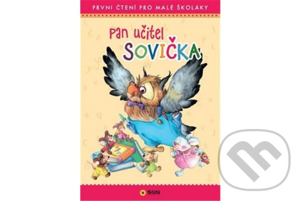 Levně Pan učitel Sovička - kniha z kategorie Pre deti a mládež
