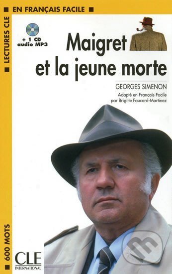 Kniha Lectures faciles 1: Maigret et la jeune morte - Livre + CD MP3