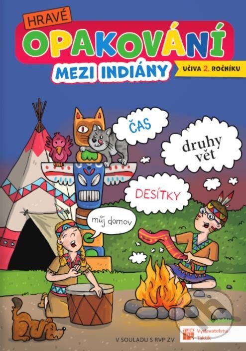 Levně Hravé opakování učiva 2. třídy - Mezi indiány - kniha z kategorie 1. stupeň