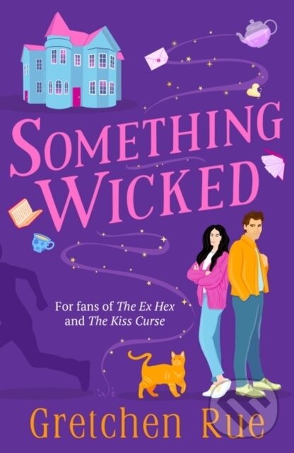 Levně Something Wicked - Gretchen Rue - kniha z kategorie Romantické