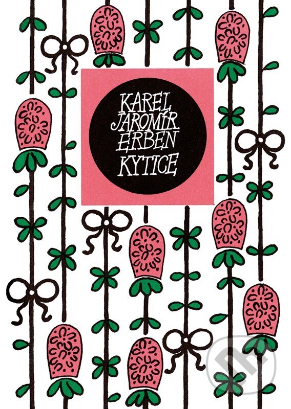 Kniha: Kytice (Karel Jaromír Erben)