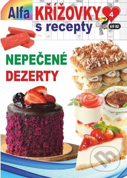 Levně Křížovky s recepty 4/2024 - Nepečené dezerty - kniha z kategorie Ostatné