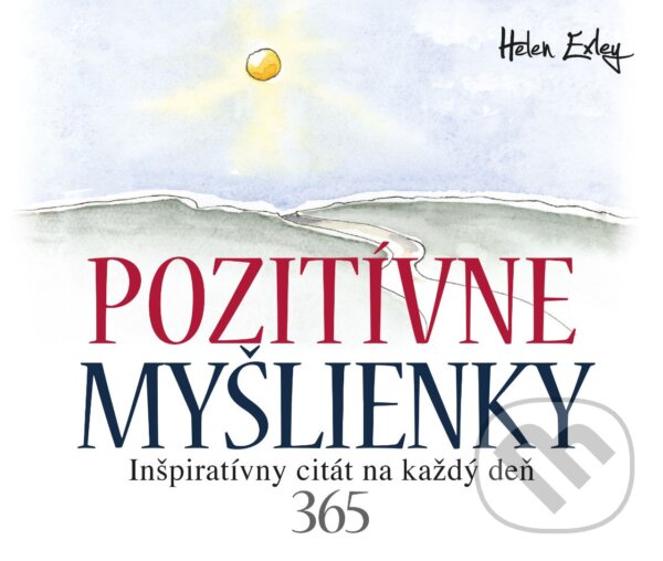 Levně Pozitívne myšlienky (Inšpiratívny citát na každý deň) - kniha z kategorie Citáty