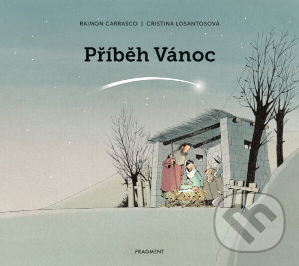 Levně Příběh Vánoc - Raimon Carrasco, Cristina Losantos - kniha z kategorie Beletria