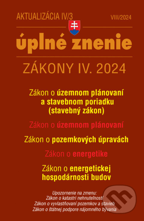 Levně Aktualizácia IV/3 / 2024 - Stavebný zákon (Vlastníctvo bytov a nebytových priestorov)